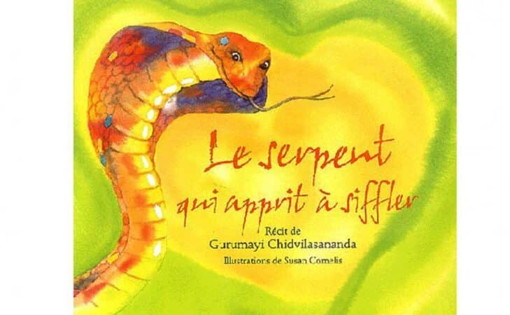 « Le serpent qui apprit à siffler » de Gurumayi Chidvilasananda