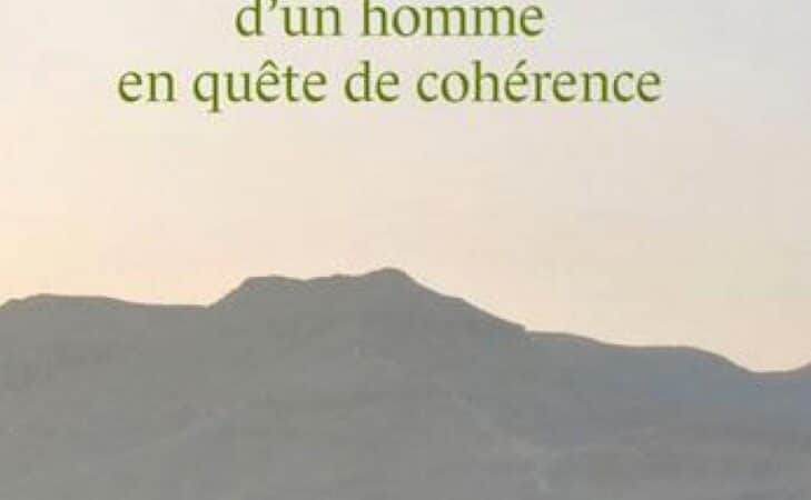 « Confidences d’un homme en quête de cohérence », de Thierry Janssen