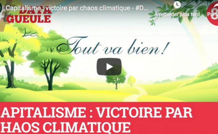 Capitalisme : victoire par chaos climatique