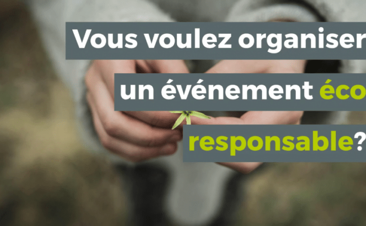 Comment organiser un événement éco-responsable ?