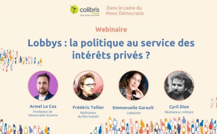 Rediffusion du webinaire « Lobbys : la politique au service des intérêts privés ? »