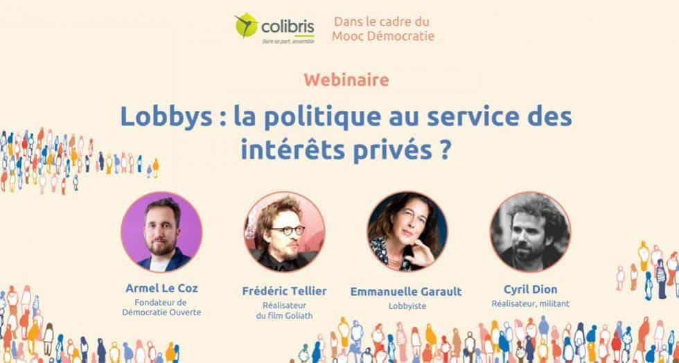 Rediffusion du webinaire « Lobbys : la politique au service des intérêts privés ? »