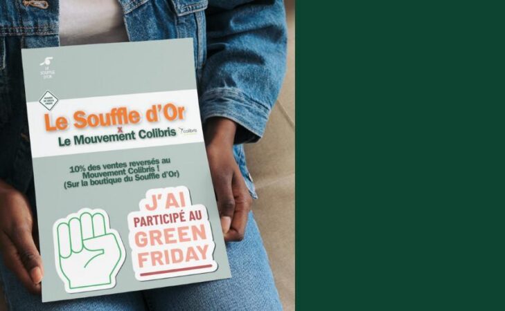 Aujourd’hui c’est le Green Friday !